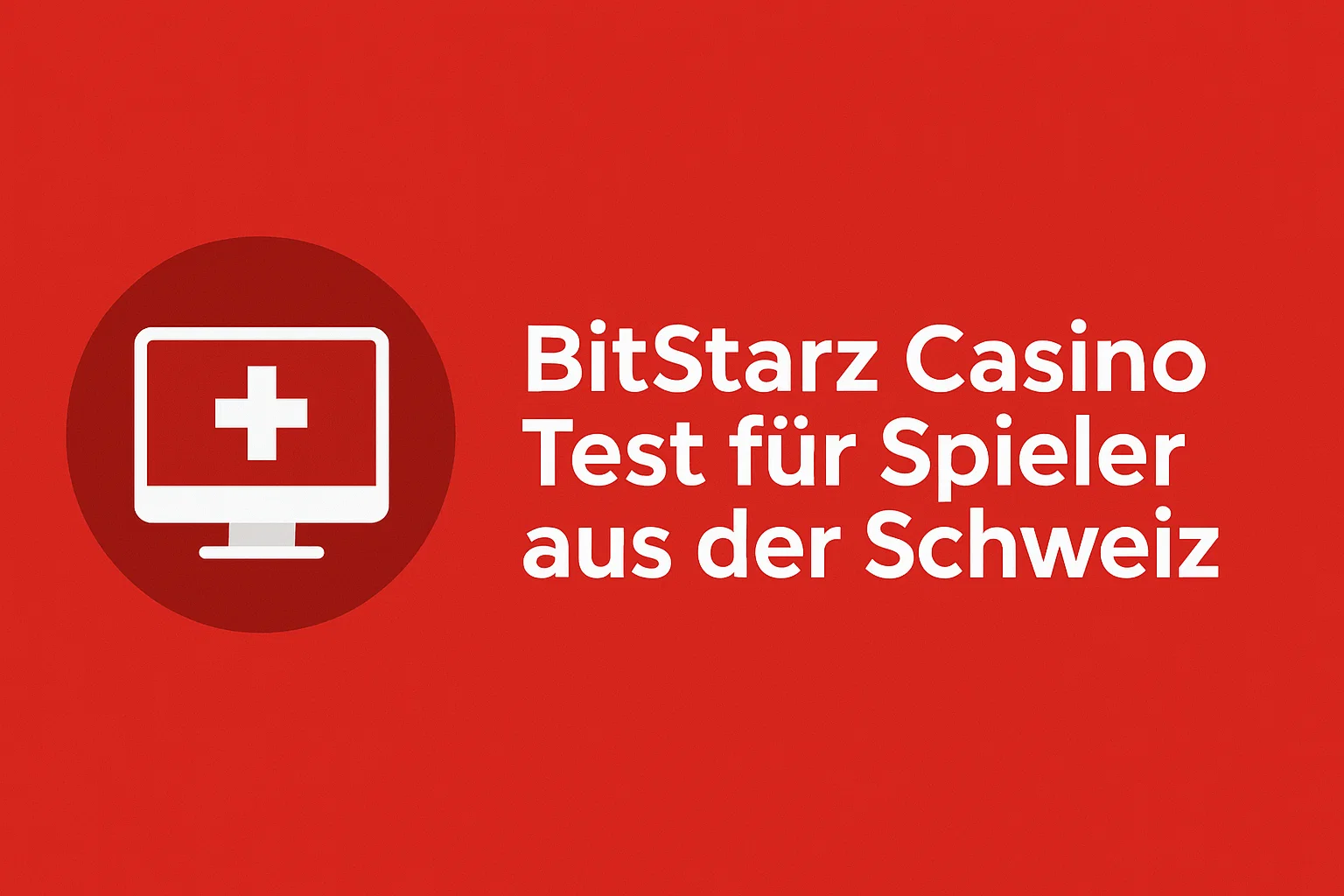 BitStarz Casino Test für Spieler aus der Schweiz